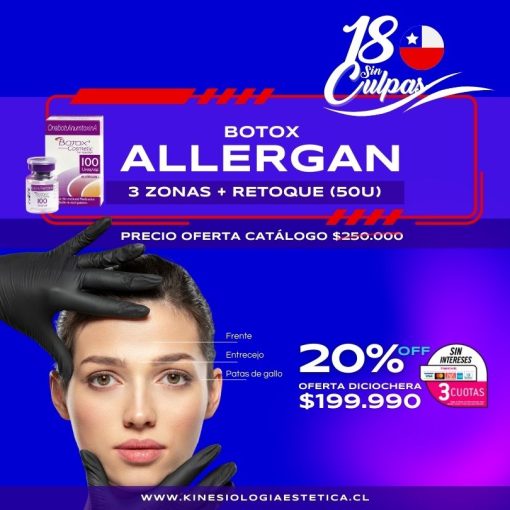 BOTOX 3 ZONAS + RETOQUE (50U)